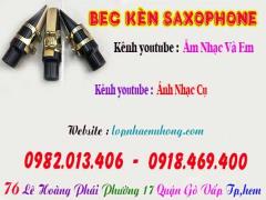 Mua bec ( búp ) kèn saxophone tại gò vấp, tphcm, zalo 0918.469.400