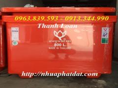 Thùng giữ lạnh thái lan 800L trữ đông hải sản, thực phẩm.